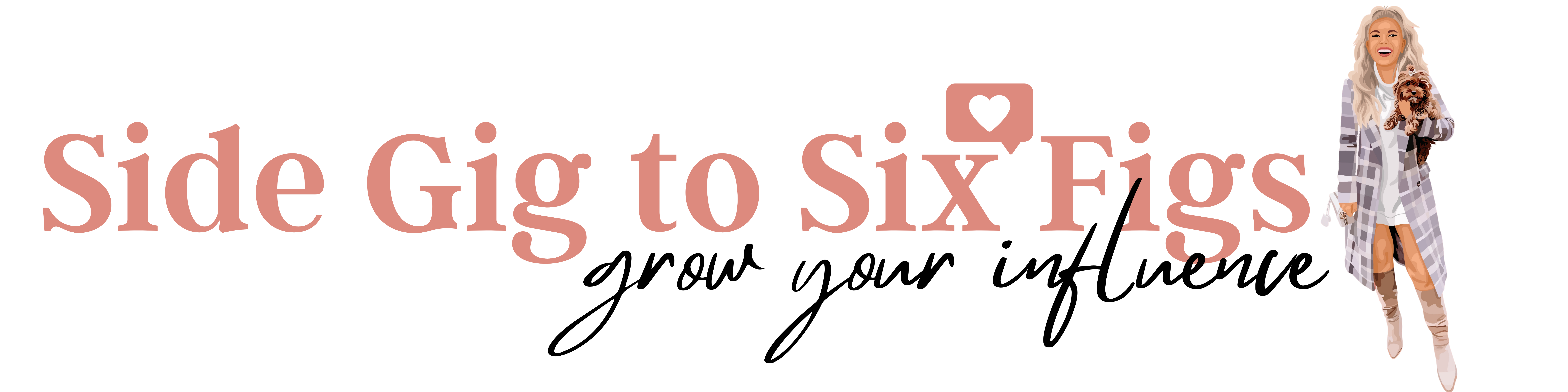 Side Gig To Six Figs Influencer Training Course Classy clean chic